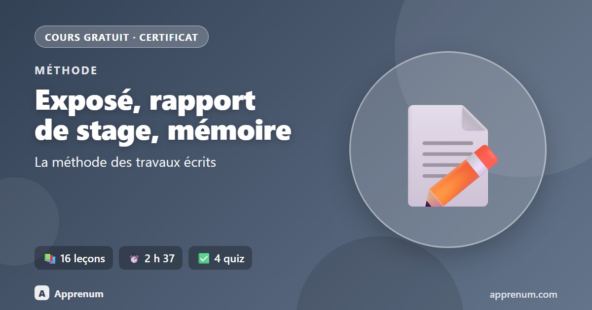 Méthodologie des travaux écrits : exposé, rapport de stage et mémoire