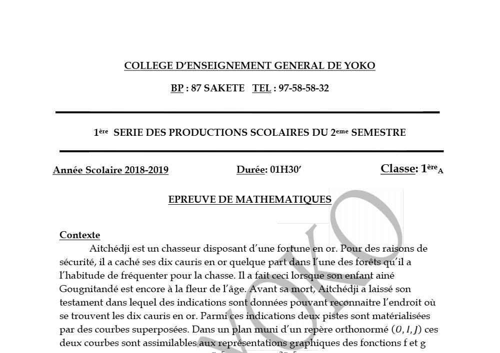 Aperçu de la première page — 1ère A Mathématiques Devoir 1 Semestre 2 CEG Yoko 2018 2019